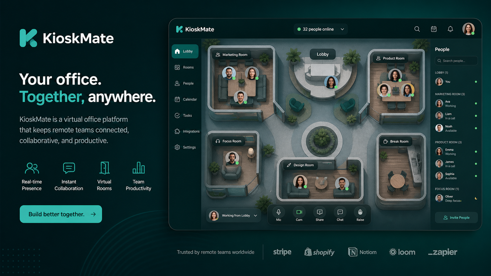 KioskMate — A persistent virtual office for remote teams — walk into rooms, see live presence, chat and meet instantly without scheduling a call.